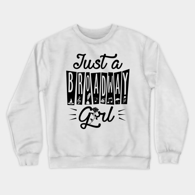 Broadway Girl Crewneck Sweatshirt by KsuAnn